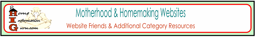 motherhood & homemaking websites-home information guru