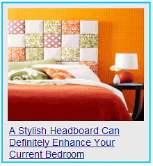 a stylish headboard can definitely enhance your current bedroom