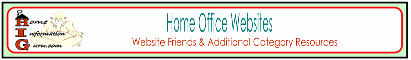 home office website friends & resources-home information guru