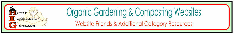 organic gardening & composting website friends-home information guru