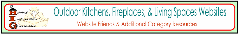 outdoor kitchens, fireplaces, & living spaces website friends-home information guru