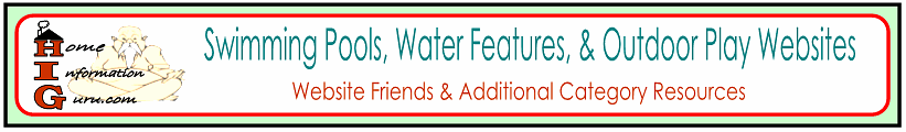 swimming pools, water features, & outdoor play website friends-home information guru