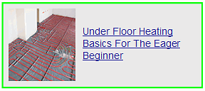 under floor heating basics for the eager beginner